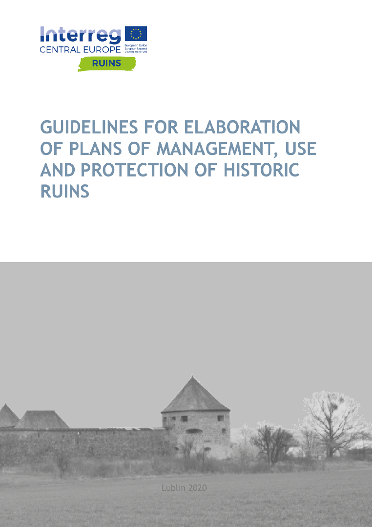 Guidlines for Elaboration of Plans of Management Use and Protection of Historic Ruins