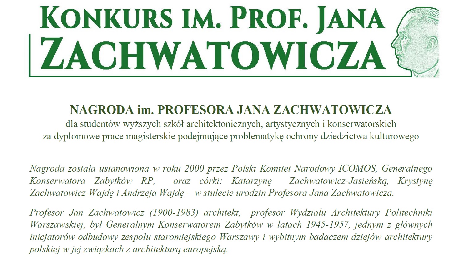 Konkurs im. Jana Zachwatowicza